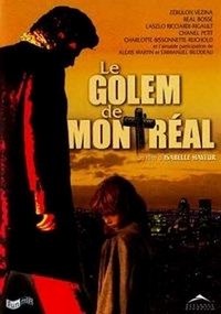 Le Golem de Montréal (2004) - poster