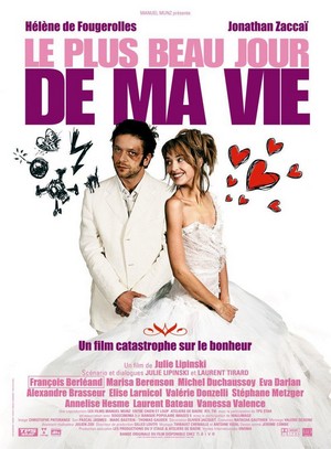 Le Plus Beau Jour de Ma Vie (2004) - poster