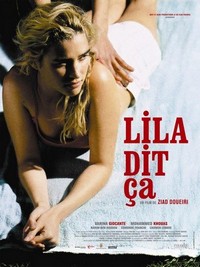 Lila Dit Ça (2004) - poster