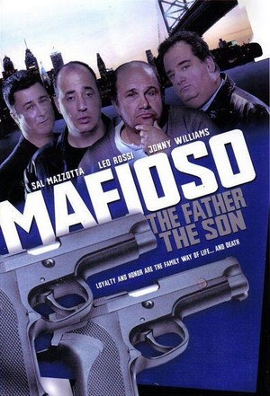 Mafioso: The Father, the Son (2004) - poster