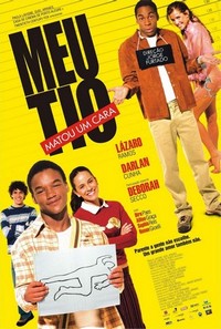 Meu Tio Matou um Cara (2004) - poster