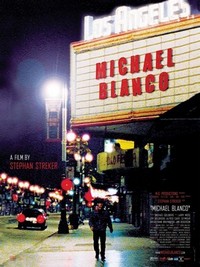 Michael Blanco (2004) - poster