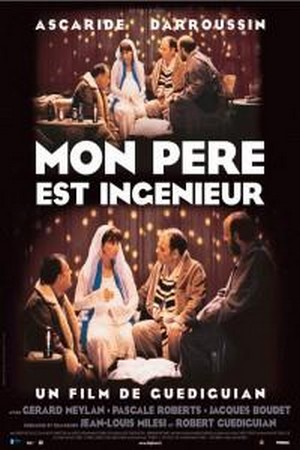 Mon Père Est Ingénieur (2004) - poster