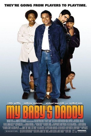 My Baby's Daddy (2004) - poster