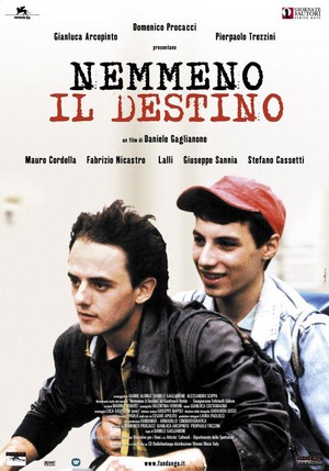 Nemmeno il Destino (2004) - poster