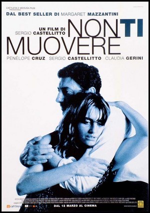 Non Ti Muovere (2004) - poster