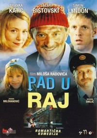 Pad u Raj (2004) - poster