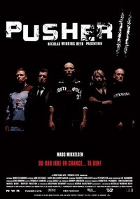 Pusher II (2004) - poster