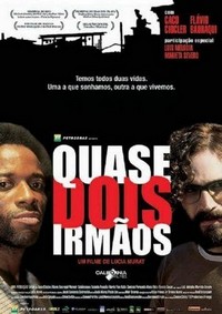 Quase Dois Irmãos (2004) - poster