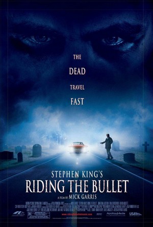 Riding the Bullet (2004) - poster