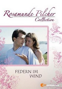 Rosamunde Pilcher - Federn im Wind (2004) - poster