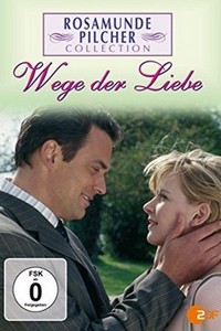 Rosamunde Pilcher - Wege der Liebe (2004) - poster