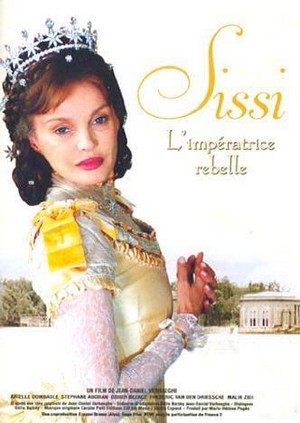 Sissi, l'Impératrice Rebelle (2004) - poster