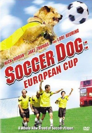Soccer Dog: European Cup (2004) - poster