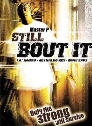 Still 'Bout It (2004) - poster