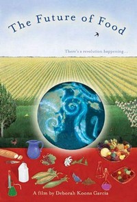 The Future of Food (2004) - poster