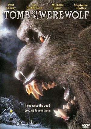 Tomb of the Werewolf (2004) - poster