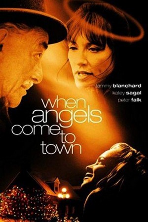 When Angels Come to Town (2004) - poster