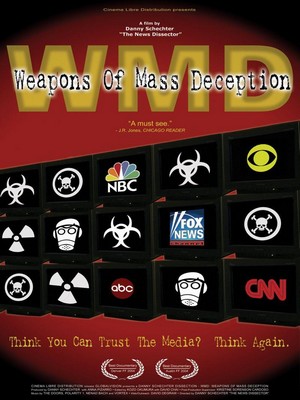WMD: Weapons of Mass Deception (2004) - poster