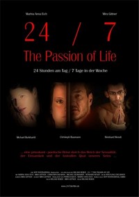 24/7: The Passion of Life (2005) - poster