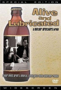 Alive and Lubricated (2005) - poster