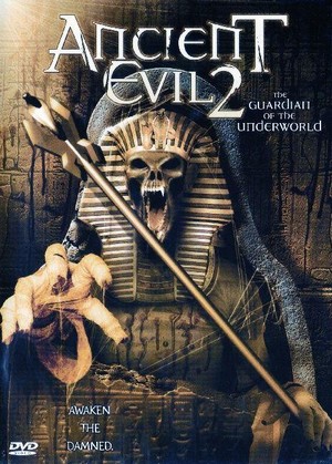 Ancient Evil 2: Guardian of the Underworld (2005) - poster