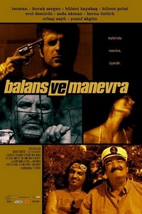 Balans Ve Manevra (2005) - poster