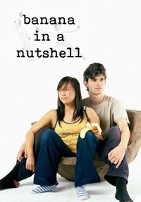 Banana in a Nutshell (2005) - poster