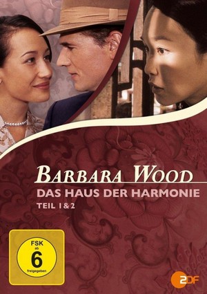 Barbara Wood - Das Haus der Harmonie (2005) - poster