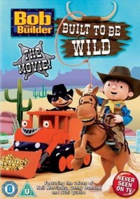 Bob the Builder: Built to Be Wild (2005) - poster