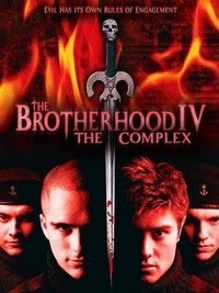 Brotherhood IV: The Complex (2005) - poster