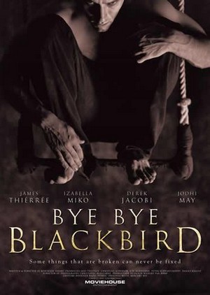 Bye Bye Blackbird (2005) - poster