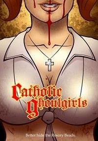 Catholic Ghoulgirls (2005) - poster