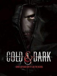 Cold and Dark (2005) - poster