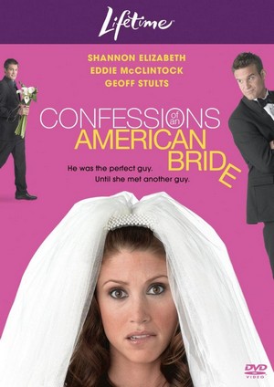 Confessions of an American Bride (2005) - poster