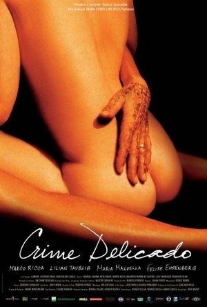 Crime Delicado (2005) - poster