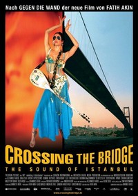 Crossing the Bridge: The Sound of Istanbul (2005) - poster