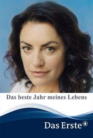 Das Beste Jahr Meines Lebens (2005) - poster