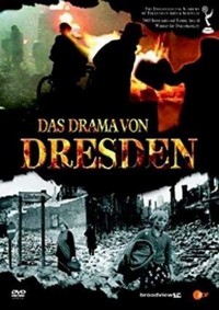 Das Drama von Dresden (2005) - poster