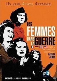 Des Femmes dans la Guerre (2005) - poster