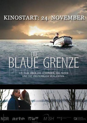Die Blaue Grenze (2005) - poster