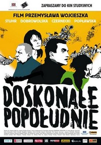 Doskonale Popoludnie (2005) - poster