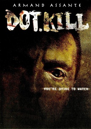 Dot.Kill (2005) - poster