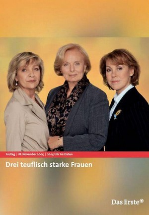 Drei Teuflisch Starke Frauen (2005) - poster