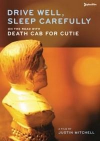 Drive Well, Sleep Carefully: On the Road with Death Cab for Cutie (2005) - poster