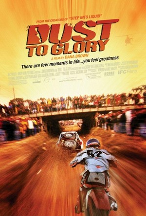 Dust to Glory (2005) - poster