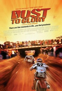 Dust to Glory (2005) - poster