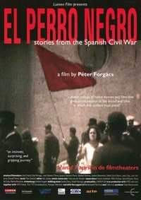 El Perro Negro: Stories from the Spanish Civil War (2005) - poster