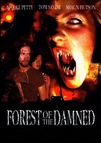 Forest of the Damned (2005) - poster