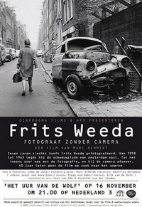 Frits Weeda, Fotograaf zonder Camera (2005) - poster